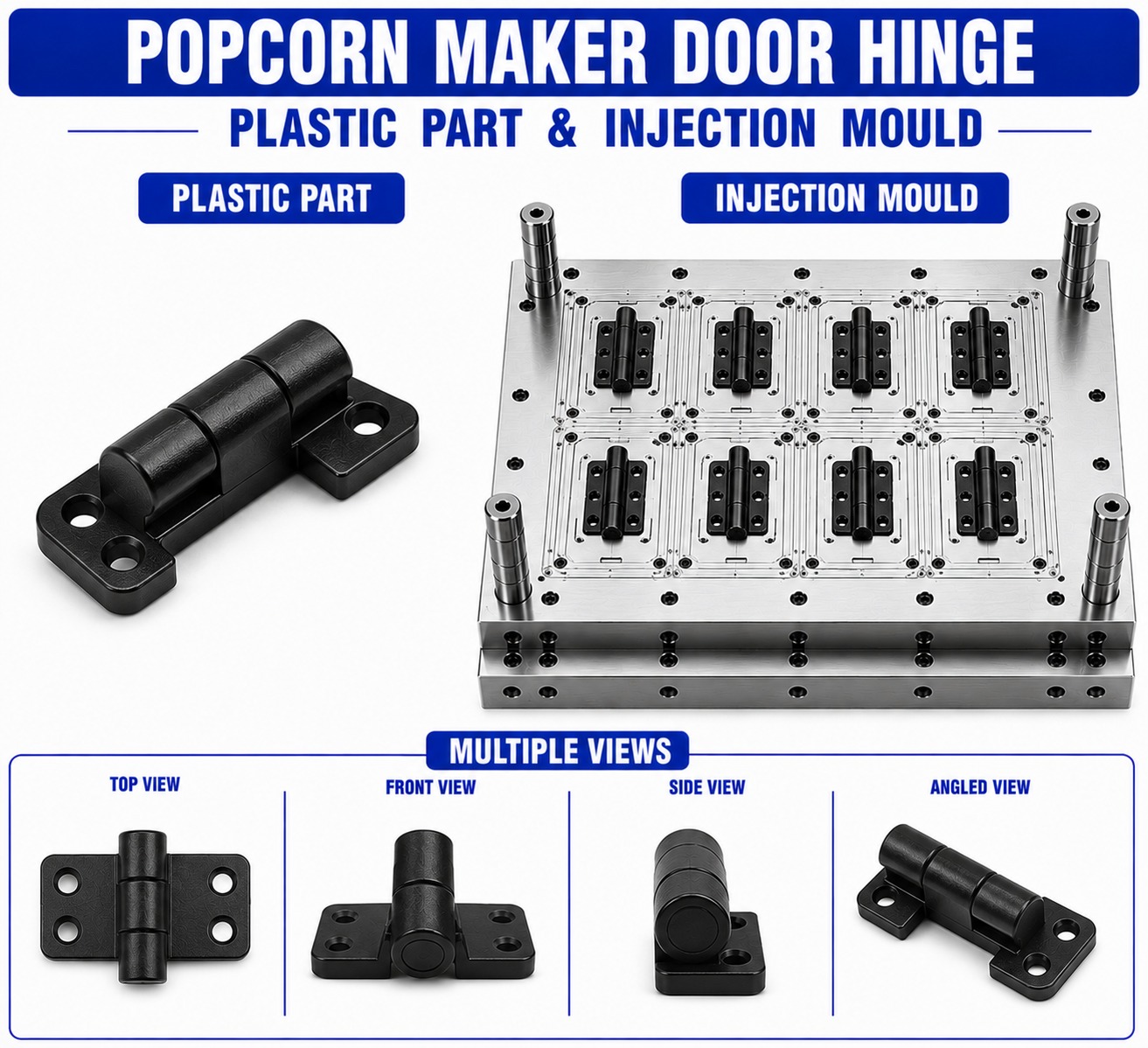 Popcorn Maker Plastic Door Hinge Mould and Moulding Service